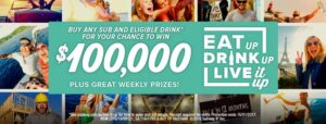 NEWS: Subway - Buy Sub & Drink for chance to win $100,000 (Live It Up Promotion) 8 subway-live-it-up