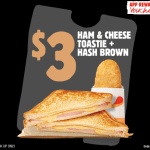 DEAL: Hungry Jack’s – $3 Ham & Cheese Toastie + Hash Brown via App (until 19 May 2024)