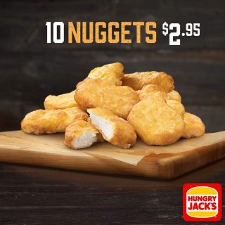 DEAL: Hungry Jack's 10 Nuggets for $2.95 (Australia Wide) 8