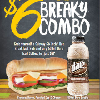 DEAL: Subway - Six Inch Breakfast Sub and 500ml Dare Coffee for $6 5 DEAL: Subway - Six Inch Breakfast Sub and 500ml Dare Coffee for $6 5