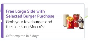 DEAL: McDonald's - Free Large Side with Selected Burger purchase on mymacca's app (until August 22) 3