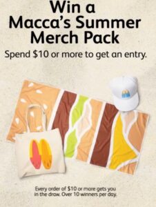 NEWS: McDonald's - Spend $10 and Enter a Draw to Win a Summer Merch Pack 1
