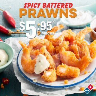 NEWS: Domino's Spicy Battered Prawns for $5.95 3