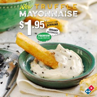 NEWS: Domino's Truffle Mayonnaise for $1.95 1