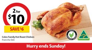DEAL: Coles - 2 Hot Roast Chickens for $10 (NSW) 3