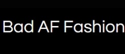 Bad AF Fashion Coupon Code / Promo Code / Discount Code (July 2022) 1