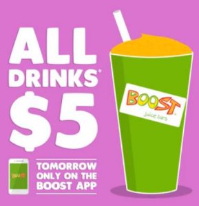 DEAL: Boost Juice App - $5 Drinks on Tuesday 30 January 2018 8