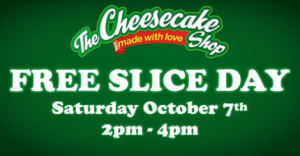 DEAL: The Cheesecake Shop - Free Cheesecake Slice on Free Slice Day (Saturday 7 October) 3