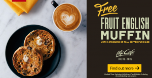 DEAL: McDonald's - Free Fruit English Muffin with Standard or Tall McCafe Coffee 1