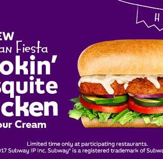 NEWS: Subway Smokin' Mesquite Chicken with Sour Cream 8 NEWS: Subway Smokin' Mesquite Chicken with Sour Cream 8