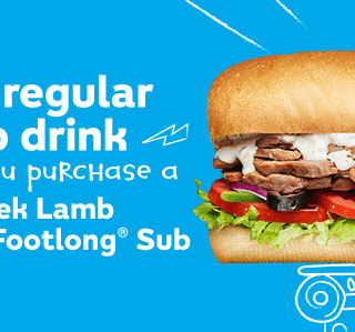 DEAL: Subway - Free Regular Cup Drink when you purchase a Footlong Greek Lamb Sub 1 DEAL: Subway - Free Regular Cup Drink when you purchase a Footlong Greek Lamb Sub 1