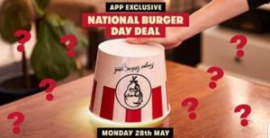 DEAL: KFC Free Chips & Drink with Burger purchase on Monday 28 May (KFC App) 3