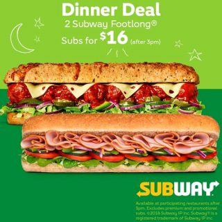 DEAL: Subway - 2 Footlong Subs for $16 after 3pm 7 DEAL: Subway - 2 Footlong Subs for $16 after 3pm 7