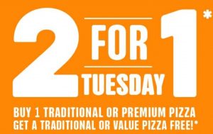 DEAL: Domino's 2 For 1 Tuesdays - Buy One Get One Free Pizzas 3