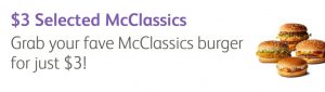 DEAL: McDonald’s - $3 McClassics Burger - Big Mac/McChicken/Quarter Pounder/Filet O Fish on mymacca's app (until October 17) 3