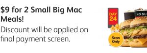DEAL: McDonald’s - 2 Small Big Mac Meals for $9 on mymacca's app (24 November) 3