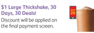 DEAL: McDonald’s - $1 Large Thickshake on mymacca's app (26 November) 3