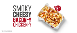 DEAL: Red Rooster $6.99 Smoky Cheese and Bacon Chicken Loaded Chips 3