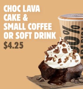 DEAL: Hungry Jack's App - $4.25 Choc Lava Cake & Small Coffee or Soft Drink 1