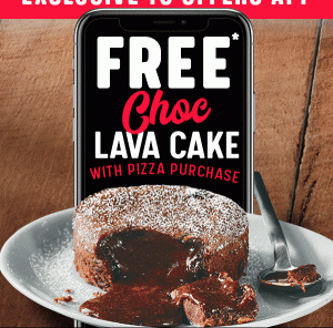 DEAL: Domino's - Free Choc Lava Cake with Pizza Purchase (13 February 2019) 3