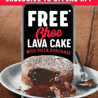 DEAL: Domino's - Free Choc Lava Cake with Pizza Purchase (13 February 2019) 2