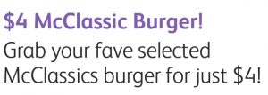 DEAL: McDonald’s - $4 McClassics Burger - Big Mac/McChicken/Quarter Pounder/Filet O Fish on mymacca's app (until February 24) 3