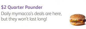 DEAL: McDonald's $2 Quarter Pounder with mymacca's app (March 6) 3