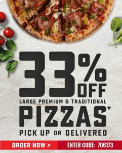 DEAL: Domino's 33% off Traditional/Premium Pizzas (18 March) 3