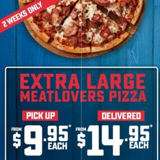 DEAL: Domino's - $9.95 Extra Large Meatlovers Pizza Pickup / $14.95 Delivered (until 26 May 2019) 10