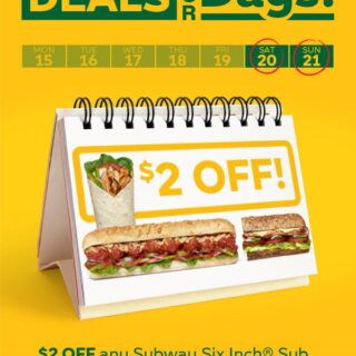 DEAL: Subway - $2 off any Sub or Wrap (20-21 April 2019) 1 DEAL: Subway - $2 off any Sub or Wrap (20-21 April 2019) 1