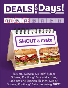 DEAL: Subway - Buy Six Inch/Footlong Sub & Drink, Get Six Inch/Footlong Sub Free (until 24 April 2019) 8 DEAL: Subway - Buy Six Inch/Footlong Sub & Drink, Get Six Inch/Footlong Sub Free (until 24 April 2019) 1