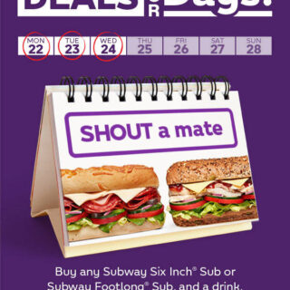 DEAL: Subway - Buy Six Inch/Footlong Sub & Drink, Get Six Inch/Footlong Sub Free (until 24 April 2019) 10 DEAL: Subway - Buy Six Inch/Footlong Sub & Drink, Get Six Inch/Footlong Sub Free (until 24 April 2019) 10