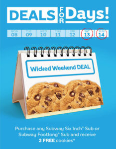 DEAL: Subway - 2 Free Cookies with Sub purchase (13 and 14 April 2019) 1