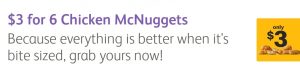 DEAL: McDonald's 6 Nuggets for $3 with mymacca's app (until 22 May 2019) 3
