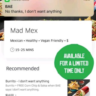 DEAL: Mad Mex - Free Corn Chips & Salsa with Burrito or Naked Burrito on Uber Eats 7