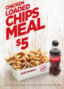 DEAL: Red Rooster $5 Chicken Loaded Chips Meal with 250ml Coke No Sugar 1