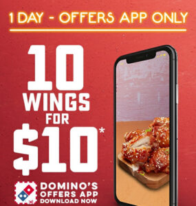 DEAL: Domino's - 10 Wings for $10 with Offers App (1 July 2019) 1