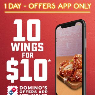 DEAL: Domino's - 10 Wings for $10 (until 5pm 19 March 2020) 1