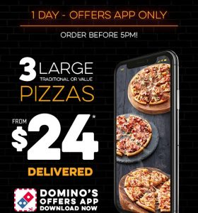 DEAL: Domino's Offers App - 3 Large Pizzas $24 Delivered (12 July 2019) 3