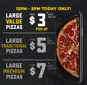 DEAL: Domino's - $3 Value, $5 Traditional, $7 Premium Pizzas (until 2pm 4 November 2019) 1