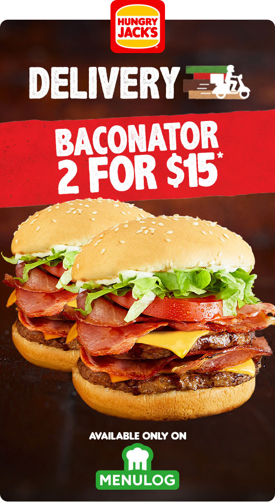 DEAL: Hungry Jack's - 2 Baconator Bacon Deluxe for $15 through Menulog ...