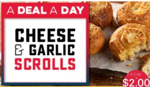 DEAL: Domino's Offers App - $2 Cheese & Garlic Scrolls with Pizza Purchase (9 November 2019) 1