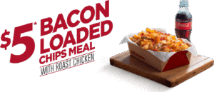 DEAL: Red Rooster - $5 Bacon Loaded Chips Meal with 250ml Coke No Sugar 7 DEAL: Red Rooster - $5 Bacon Loaded Chips Meal with 250ml Coke No Sugar 1
