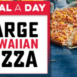 DEAL: Domino's Offers App - $6.95 Large Hawaiian Pizza (10 November 2019) 4