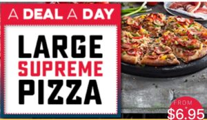 DEAL: Domino's Offers App - $6.95 Large Supreme Pizza (12 November 2019) 1