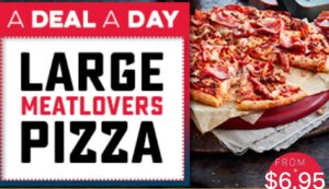 DEAL: Domino's Offers App - $6.95 Large Meatlovers Pizza (20 November 2019) 1