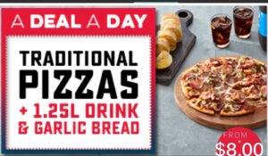DEAL: Domino's Offers App - $8 Traditional Pizza + Garlic Bread + 1.25L Drink (26 November 2019) 1
