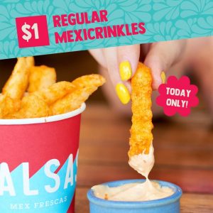 DEAL: Salsa's App - $1 Mexicrinkles (12 November 2019) 3