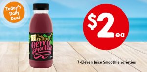 DEAL: 7-Eleven App – $2 Juice Smoothie 300ml (21 December 2019) 5