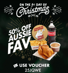 DEAL: Red Rooster - 50% off Aussie Favourite (1 to 5 December 2019 - 25 Days of Christmas) 3